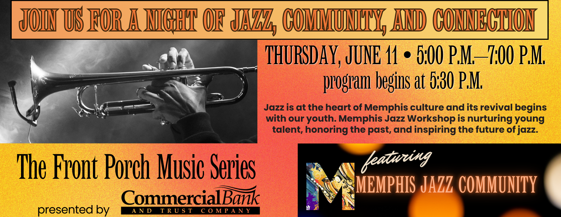 The Front Porch Entertainment Series Performances by Memphis Jazz Workshop